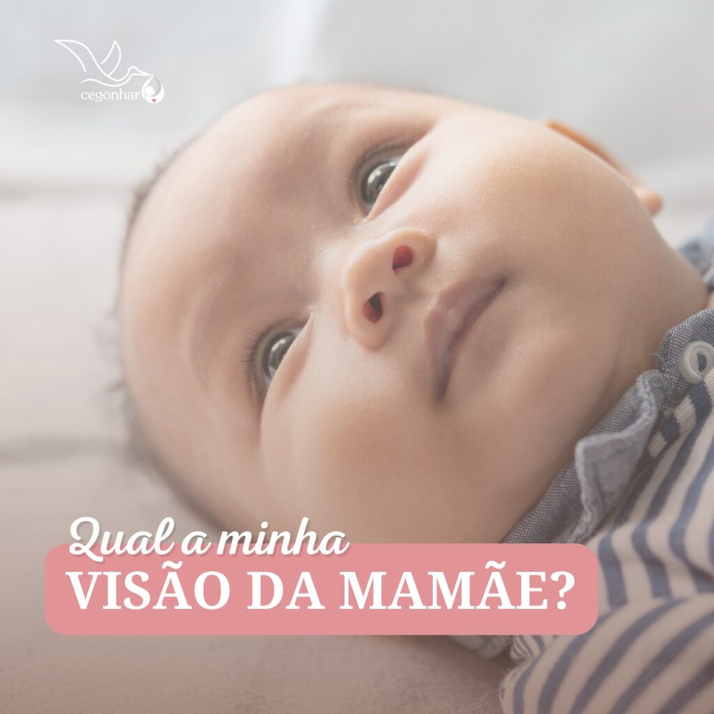 Visão da mamãe