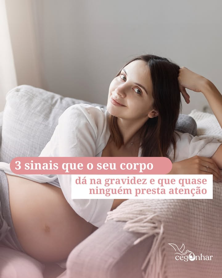 3 sinais que o seu corpo dá na gravidez e que quase ninguém presta atenção